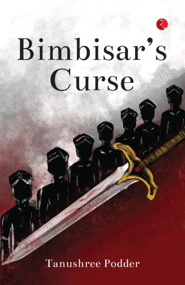 Bimbisar’s Curse