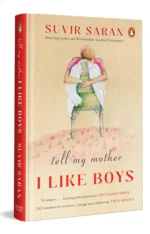 Tell My Mother I Like Boys
