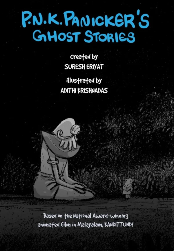 P. N. K. Panicker’s Ghost Stories