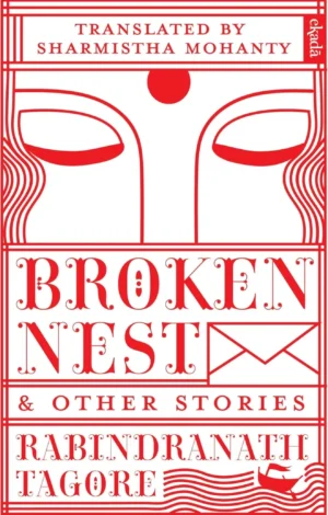 Broken Nest and Other Stories