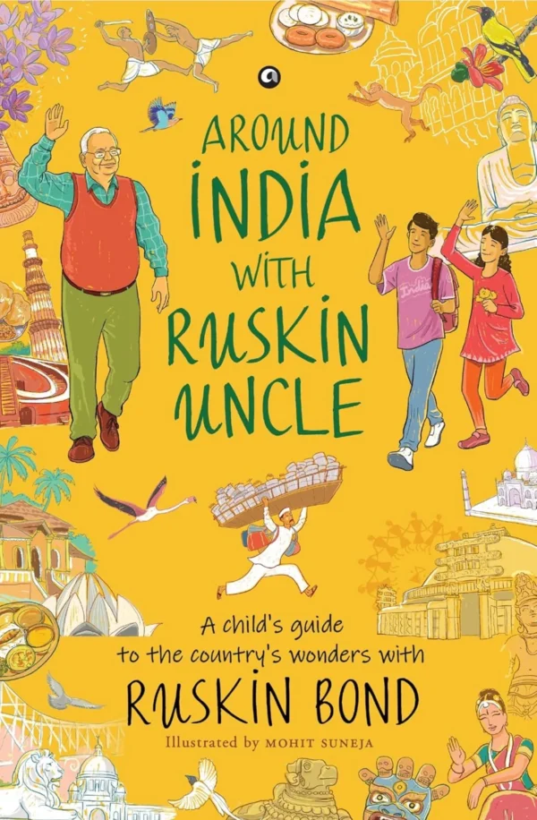 Around India With Ruskin Uncle