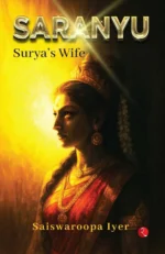 Saranyu: Surya’s Wife