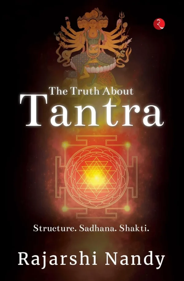 The Truth About Tantra